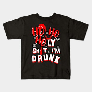 Ho Ho Holy Shit I'm Drunk - funny Christmas Kids T-Shirt